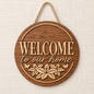 Door Hanger - Welcome to our Home